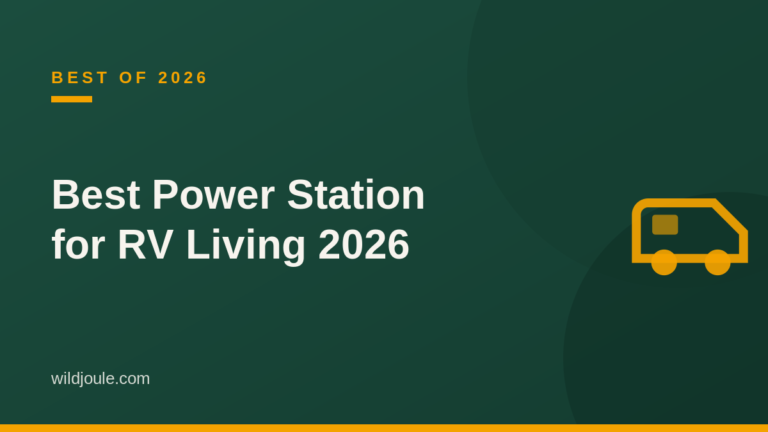 Best portable power station for RV living 2026 featured graphic