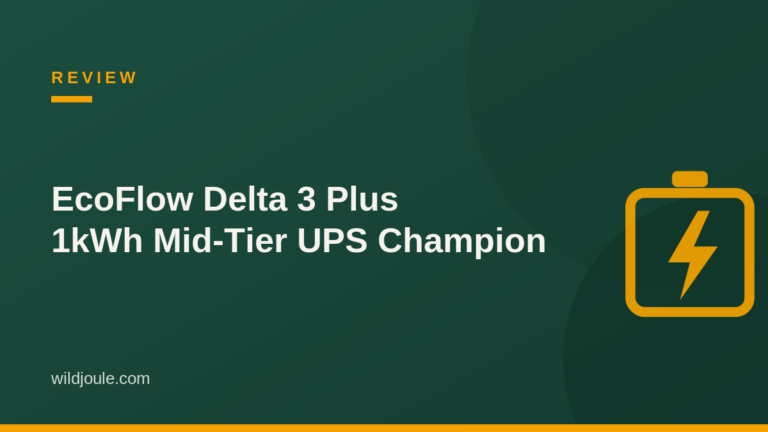 EcoFlow Delta 3 Plus review — 1kWh mid-tier UPS champion featured graphic